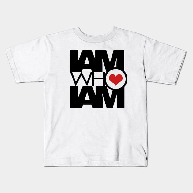 I AM WHO I AM v2 Kids T-Shirt by yazgar